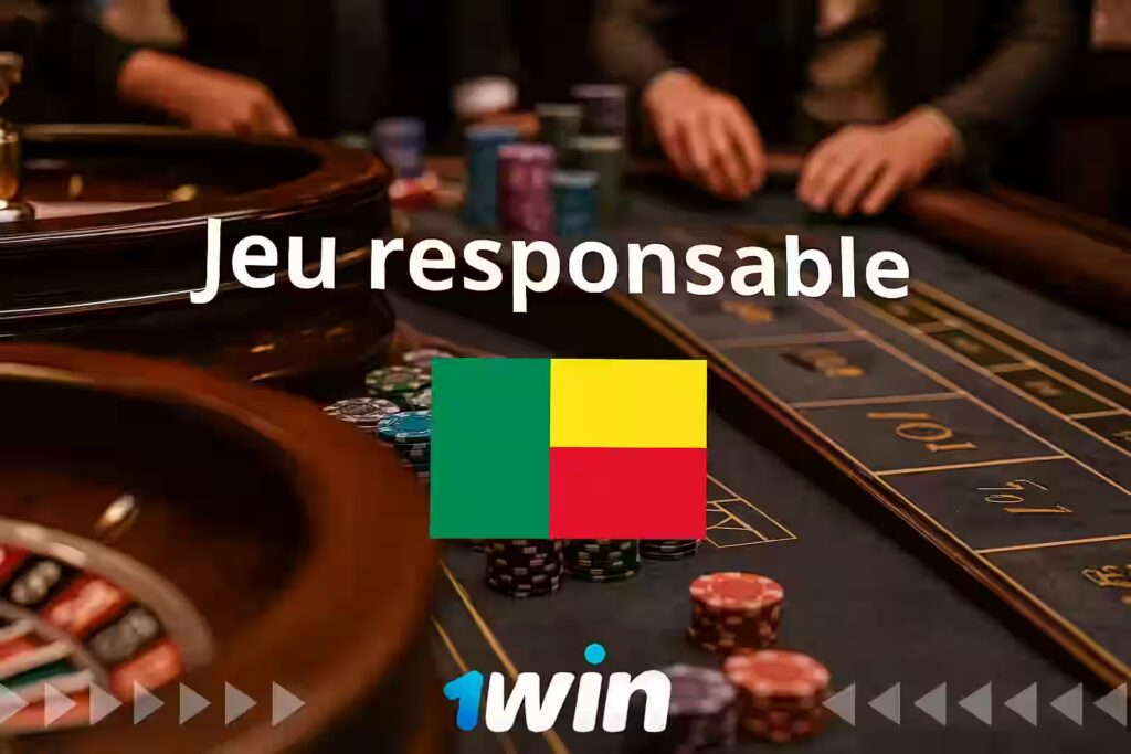 Comment jouer de manière responsable sur le site de 1Win Bénin ?